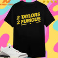 2 Taylors 2 Furious Stremlow Mccabe Shirts