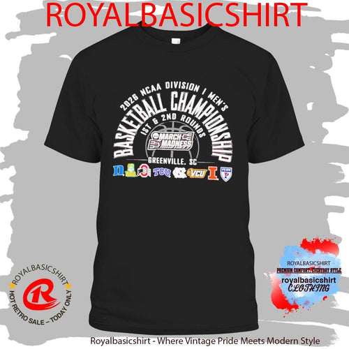 2026 NCAA Division I Men’s Basketball Championship March Madness Greenville South Carolina T-Shirt