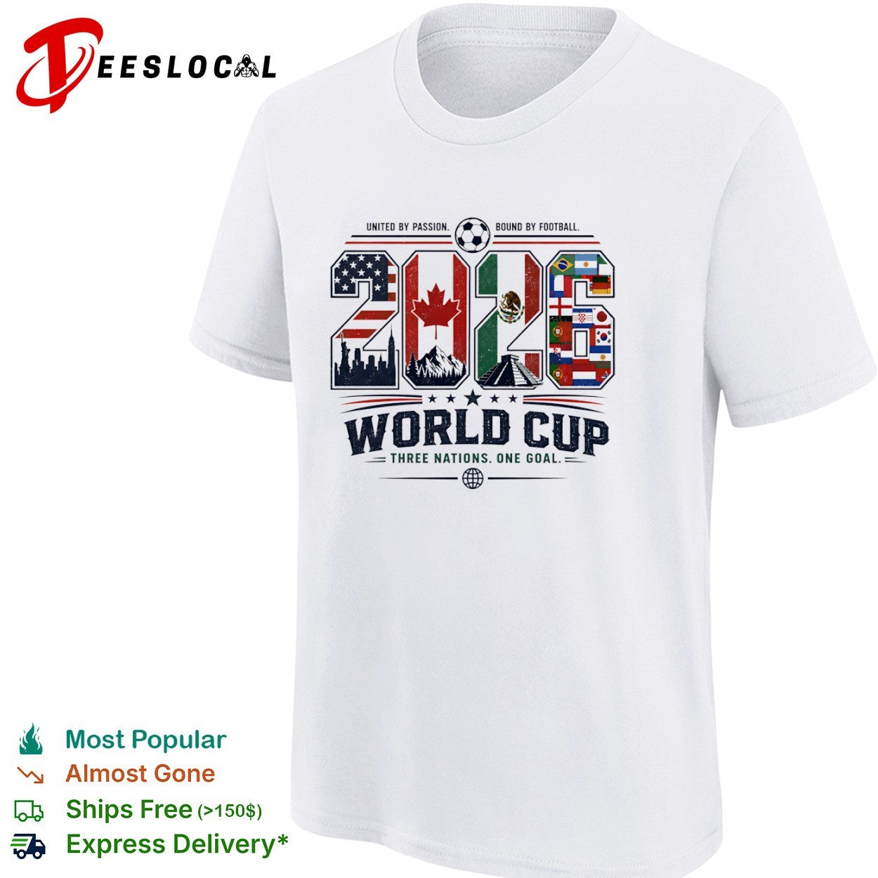2026 World Cup United by Passion Bound by Football Three Nations One Goal shirt