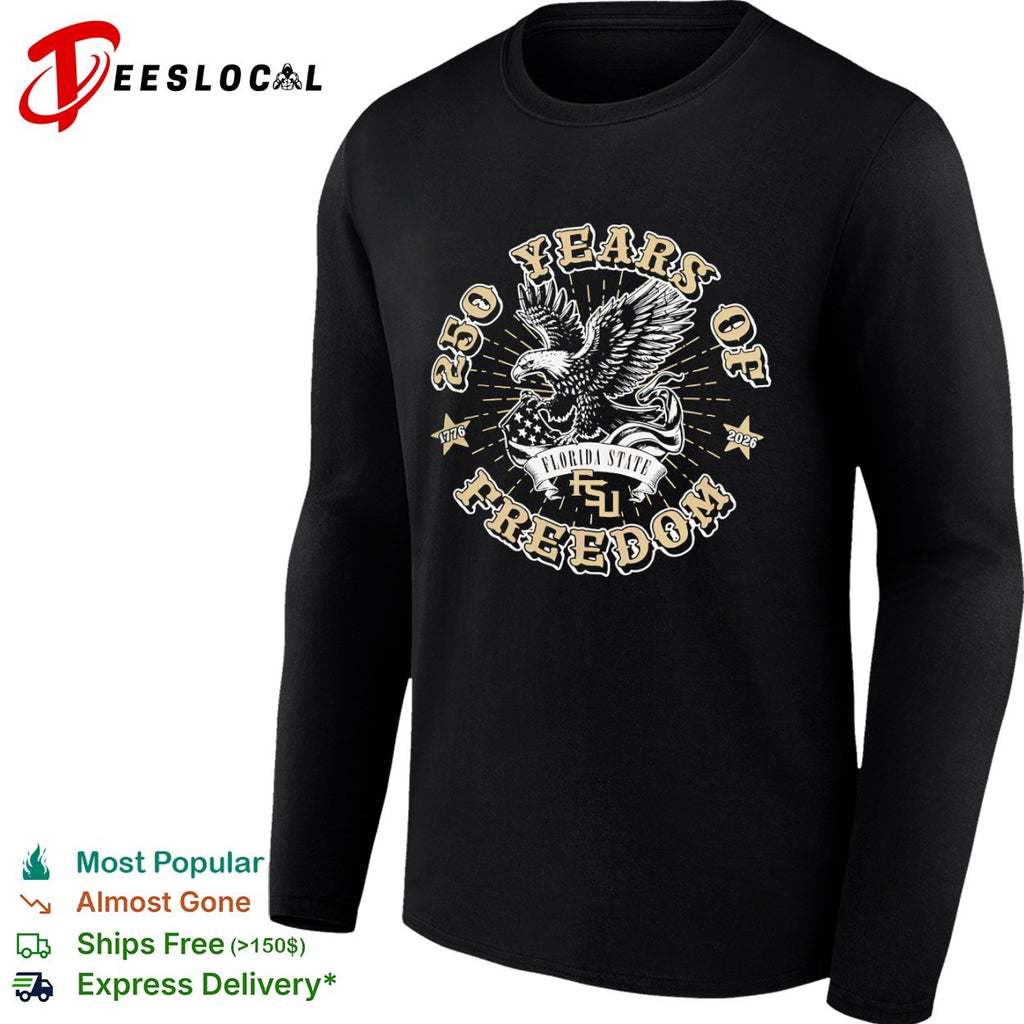 250 Years of Freedom 1776 2026 Florida State FSU American Eagle Patriotic shirt