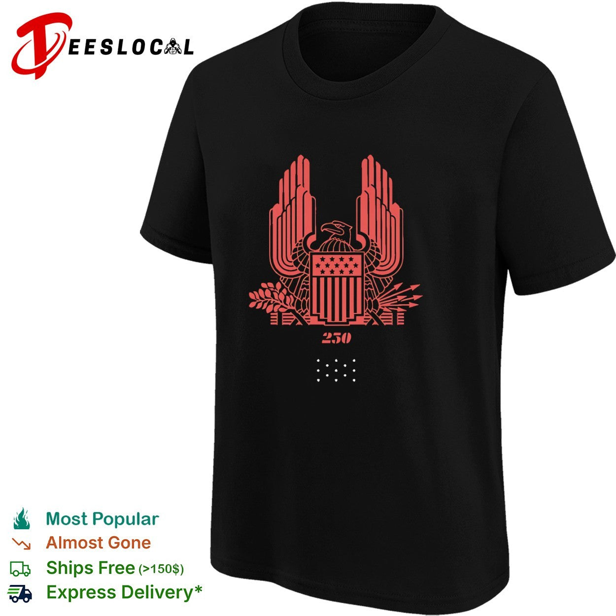 250 eagle crest 1776 dots shirt
