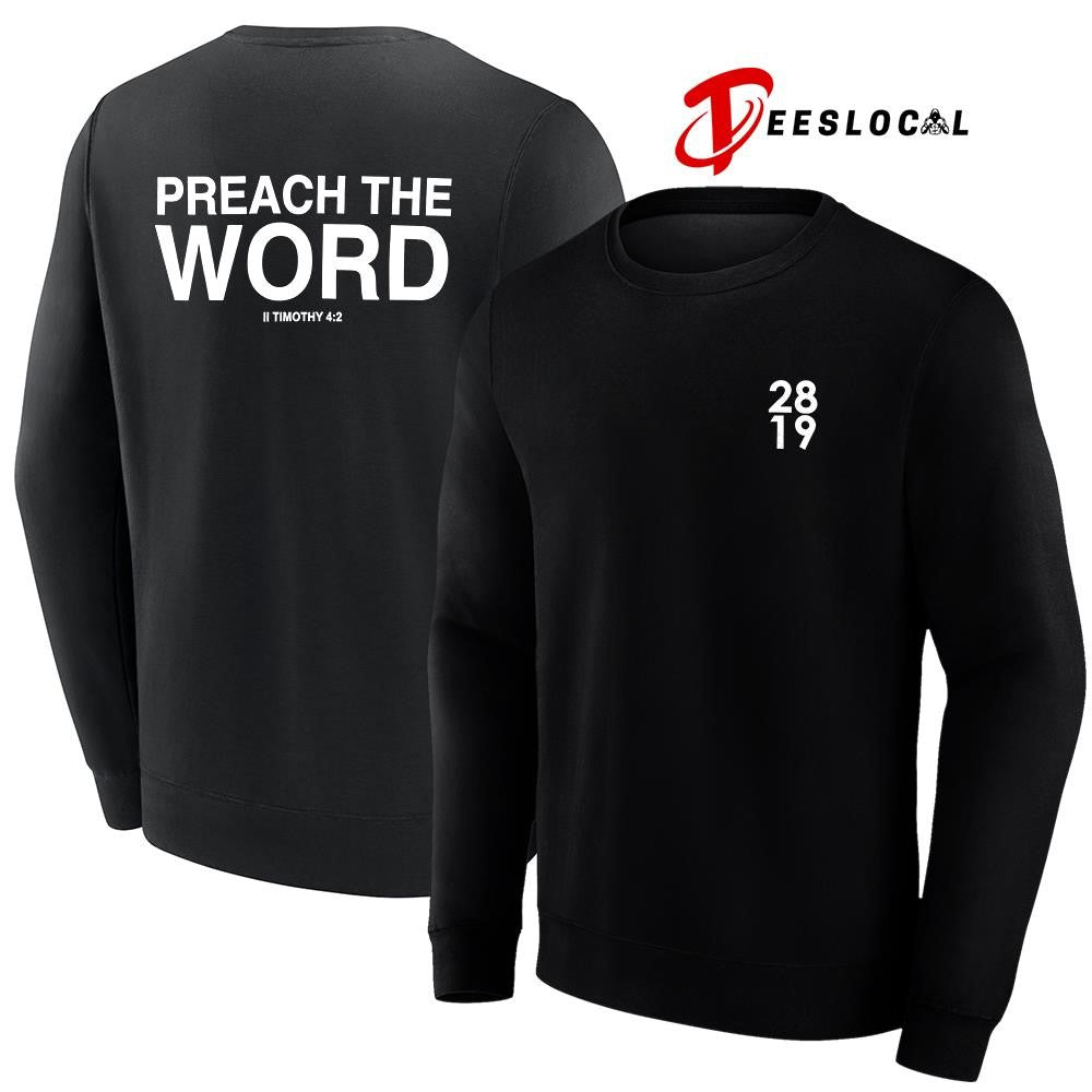 2819 Preach the word II Timothy 4 2 text shirt