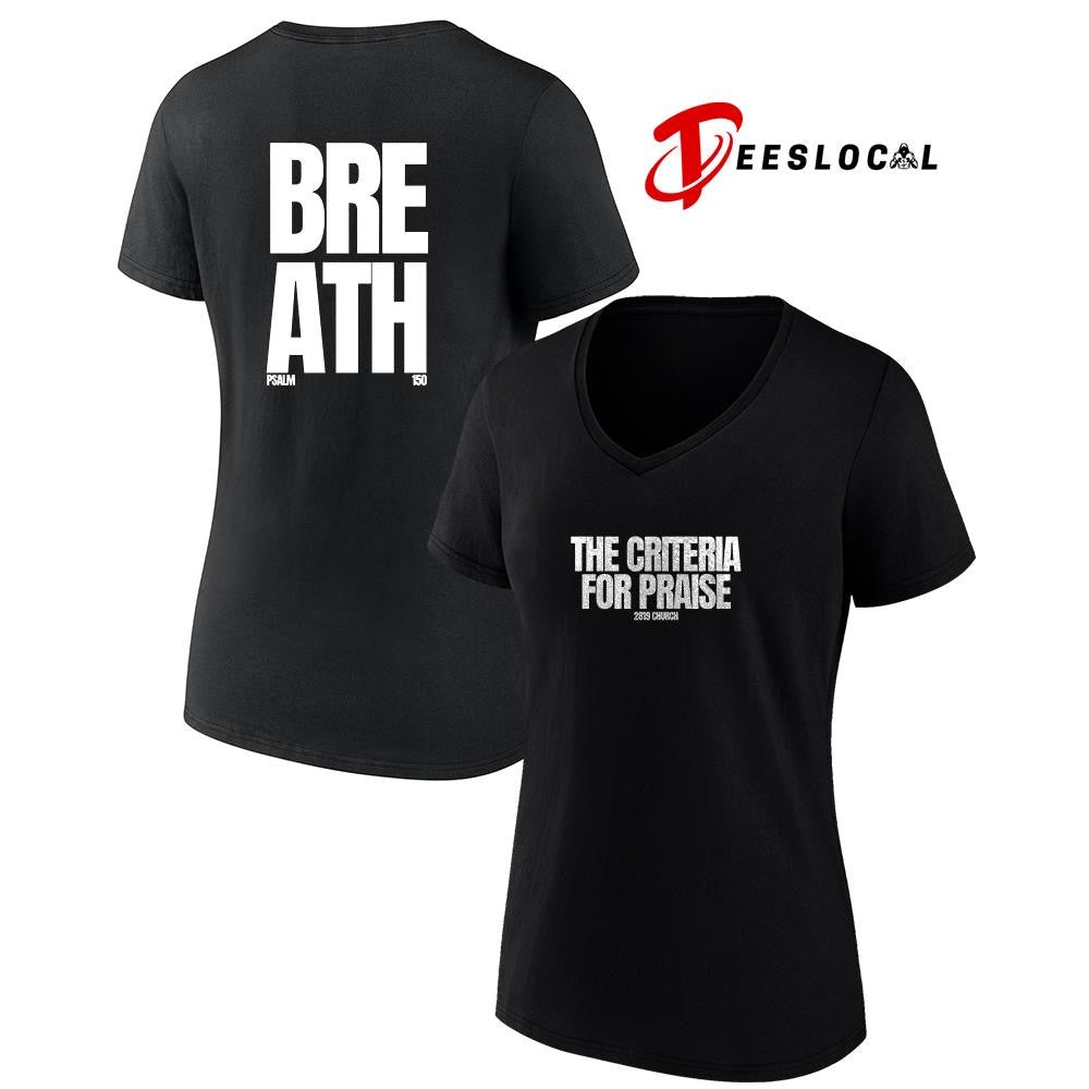 2819 the criteria for praise breath text shirt