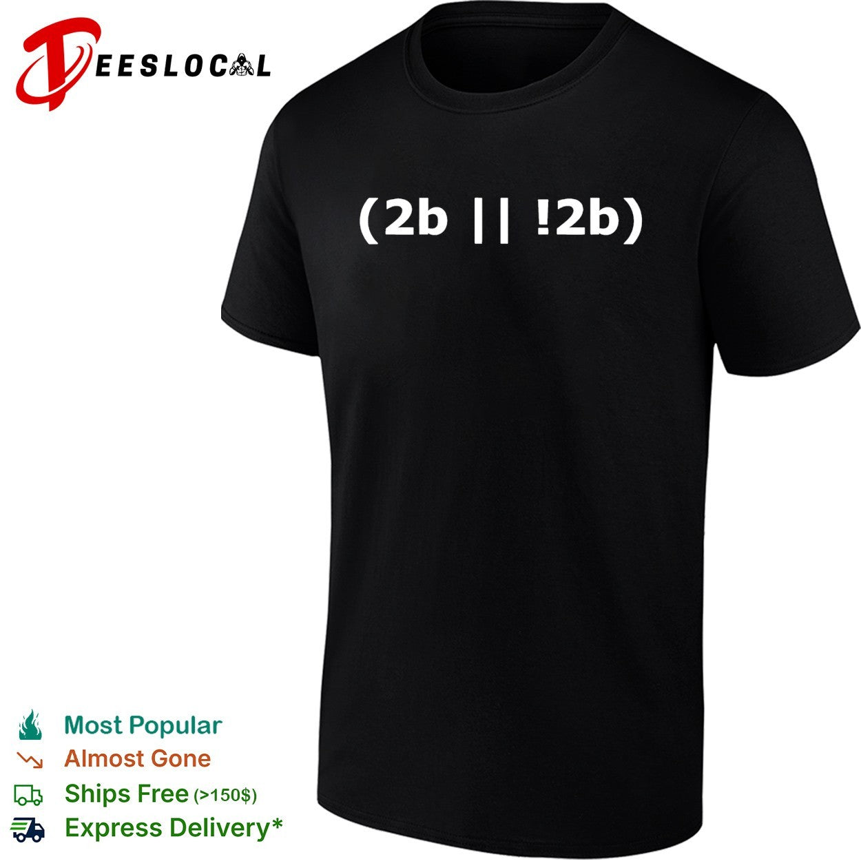 2b or not 2b Shakespeare Hamlet programming code shirt