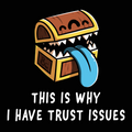 Trust Issues