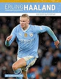 Erling Haaland: Soccer Superstar (Primetime Set 3)
