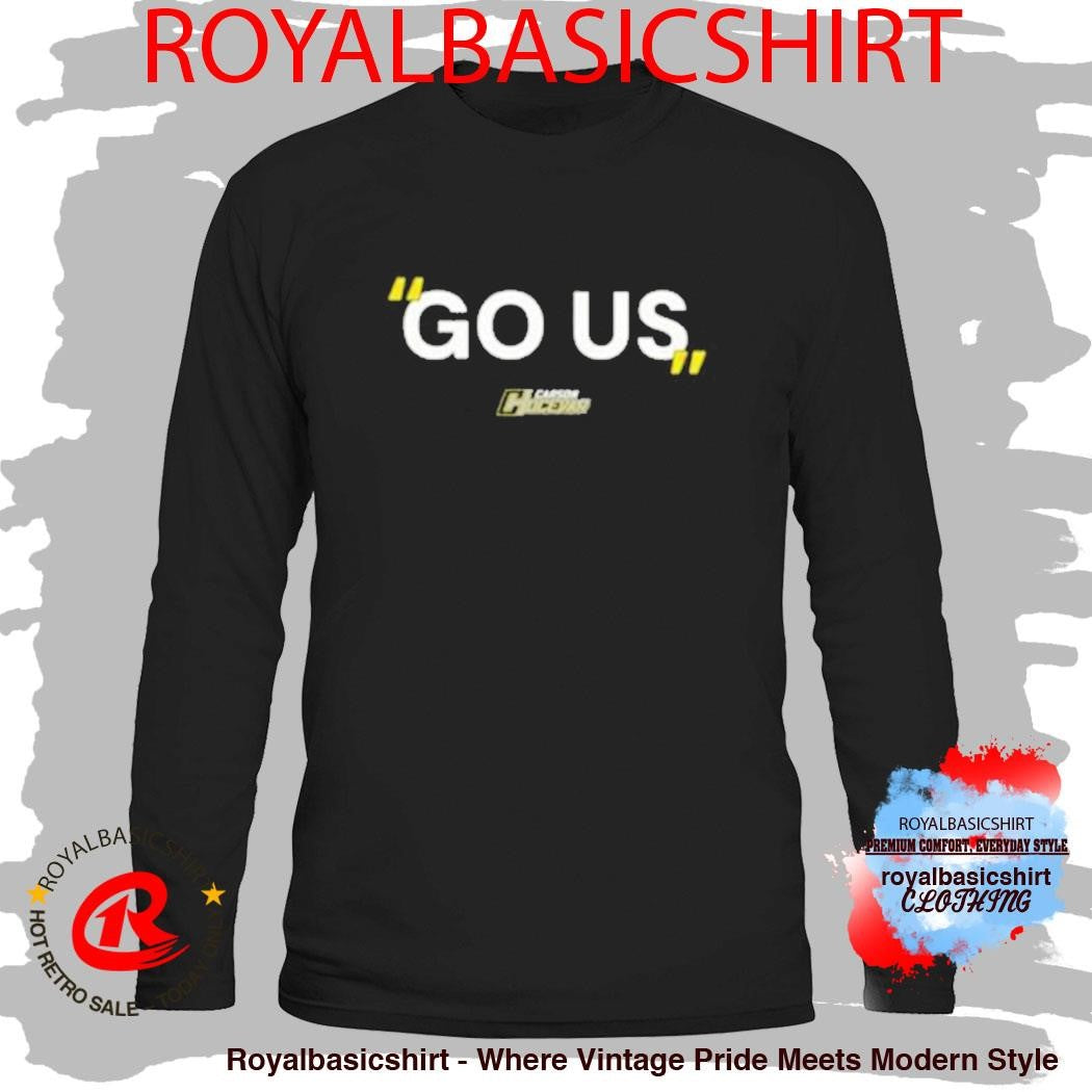 #77 Carson Hocevar Go Us T-Shirt