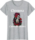 Mama Latina Jefa Chingona Chula Cabrona By Merch