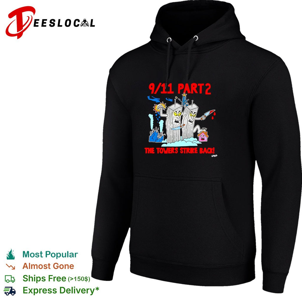 9 11 Part 2 the towers strike back cartoon shirt