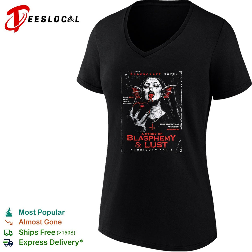 A Blackcraft Novel A Story of Blasphemy and Lust Forbidden Fruit shirt