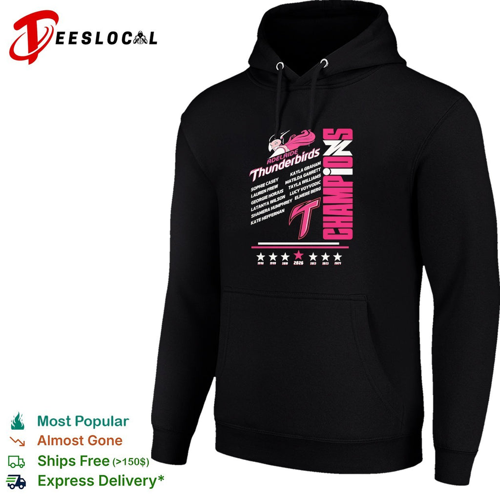 Adelaide Thunderbirds champions 2026 player names Sophie Casey Lauren Frew Georgie Horjus shirt