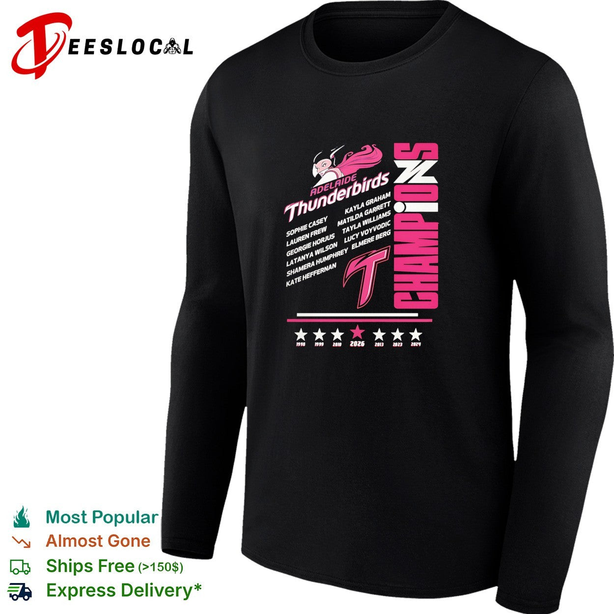 Adelaide Thunderbirds champions 2026 player names Sophie Casey Lauren Frew Georgie Horjus shirt