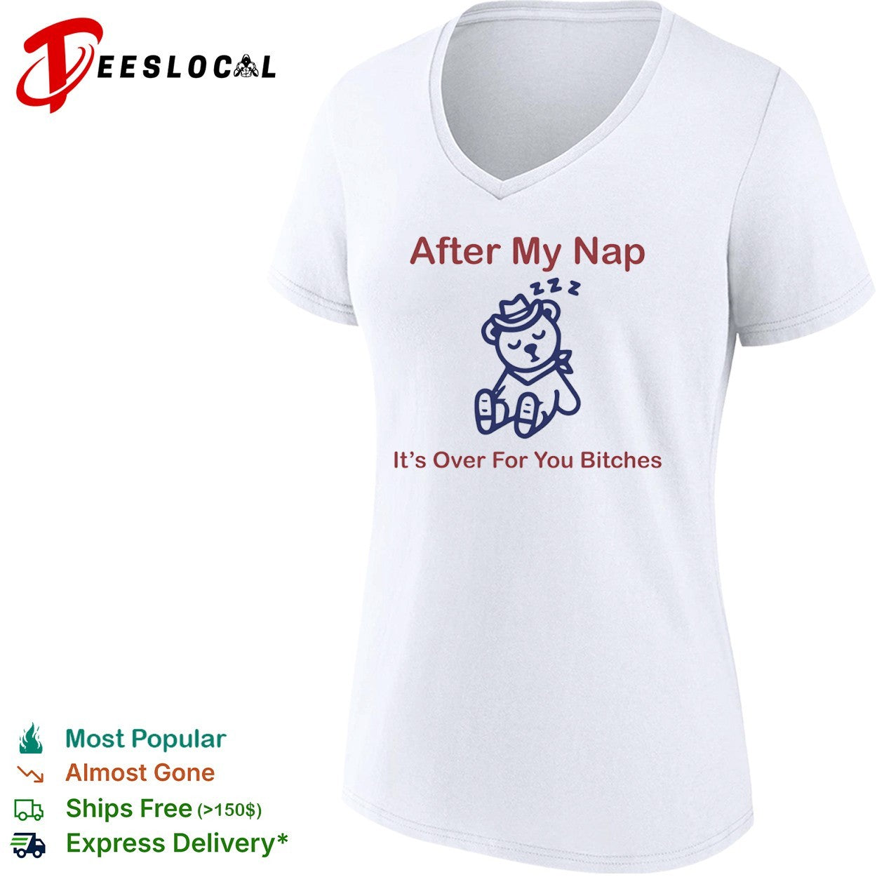 After my nap it’s over for you bitches sleep cowboy bear shirt