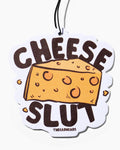 Cheese Slut Air Freshener