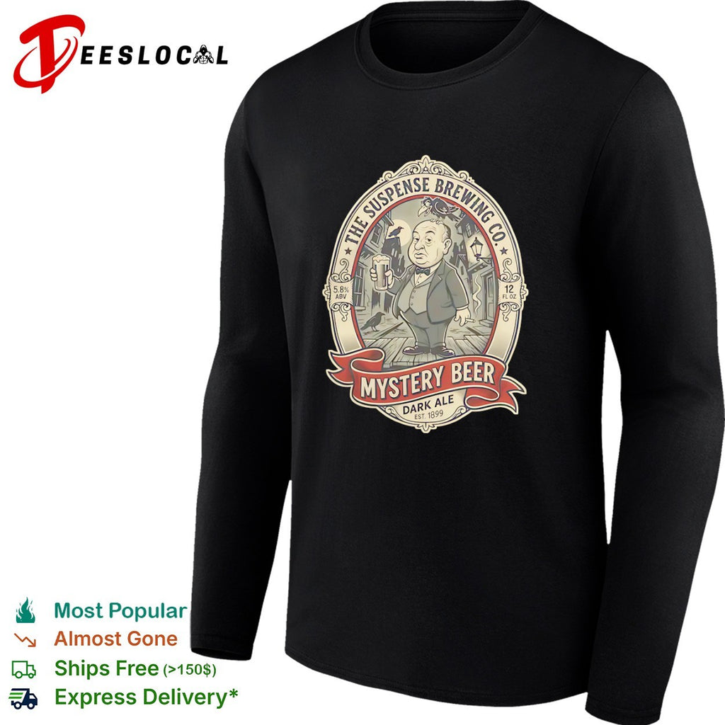 Alfred Hitchcock The Suspense Brewing Co Mystery Beer Dark Ale Est 1899 shirt
