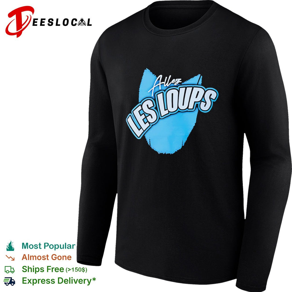 Allez Les Loups The Wolfest Club in France 23 shirt