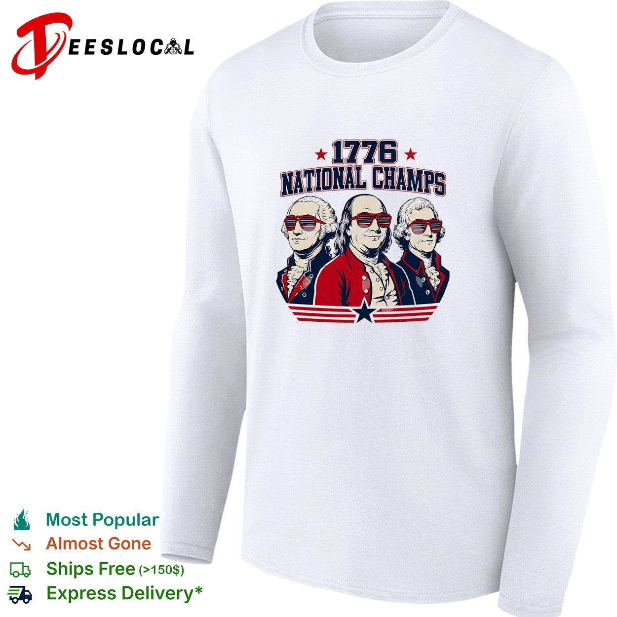 America 1776 national champs founding fathers with sunglasses shirt