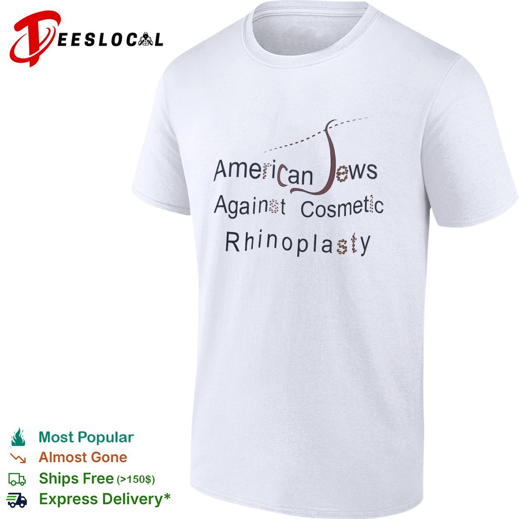American Jews Against Cosmetic Rhinoplasty shirt