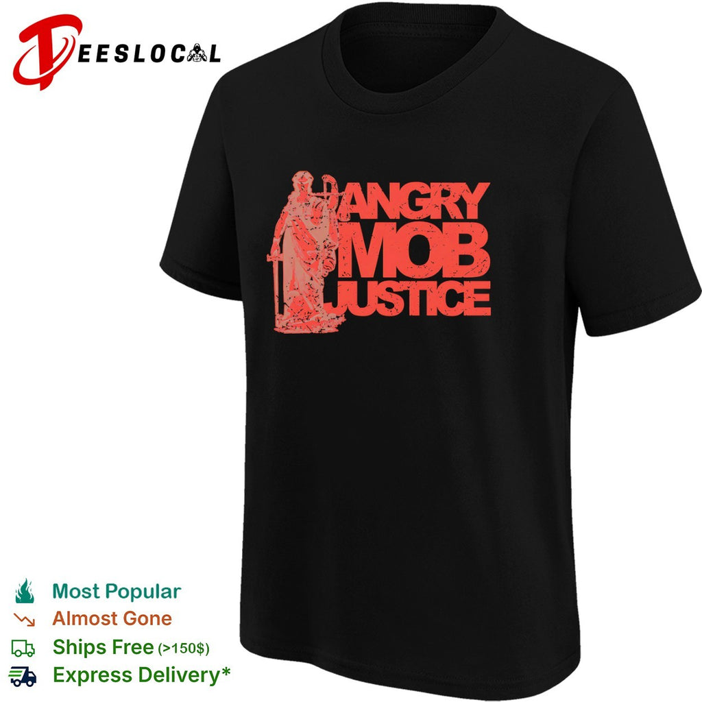 Angry mob justice statue shirt