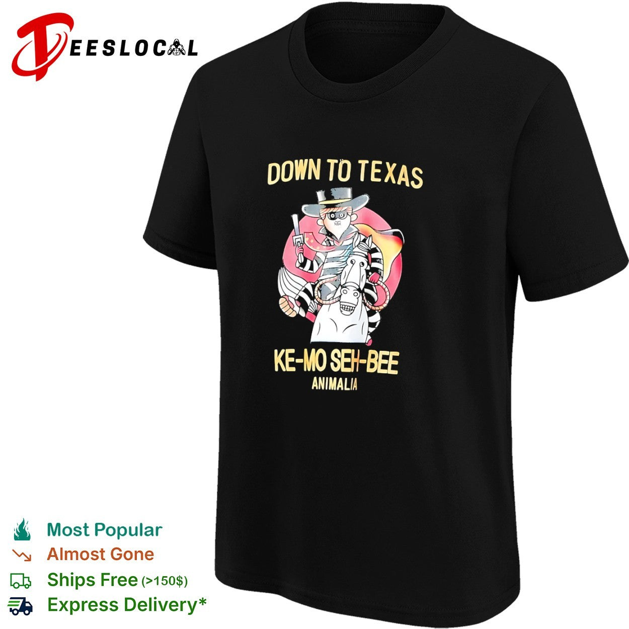 Animalia down to Texas ke mo seh bee bandit shirt