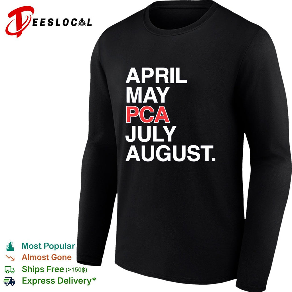 April May PCA July August shirt