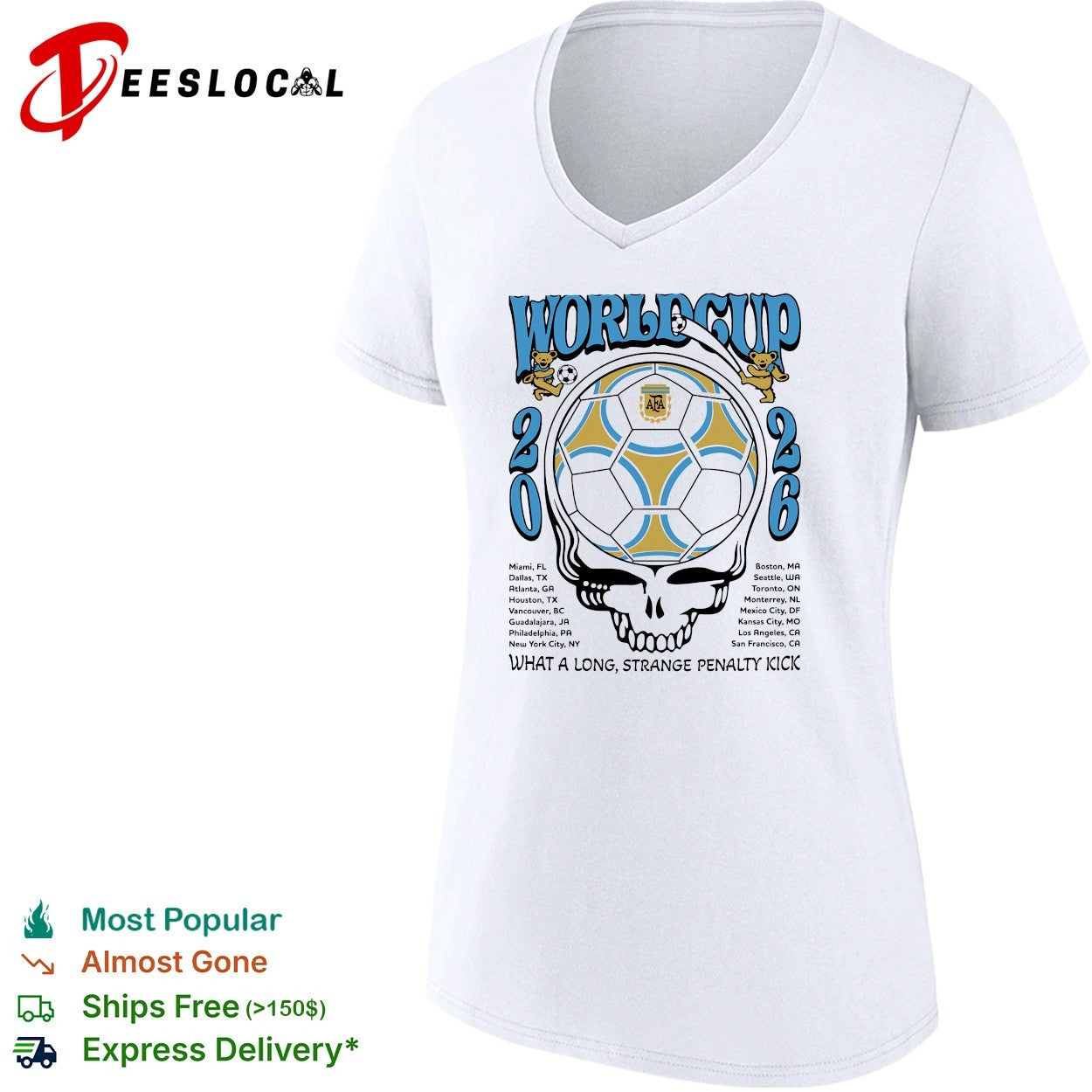 Argentina World Cup 2026 Grateful Dead steal your face what a long strange penalty kick shirt
