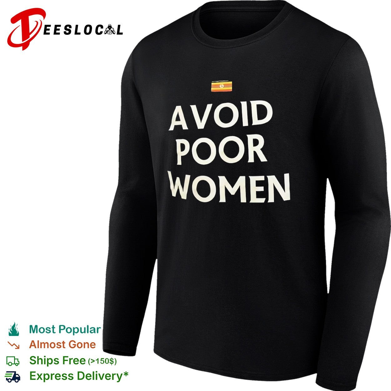 Avoid poor women Uganda flag shirt