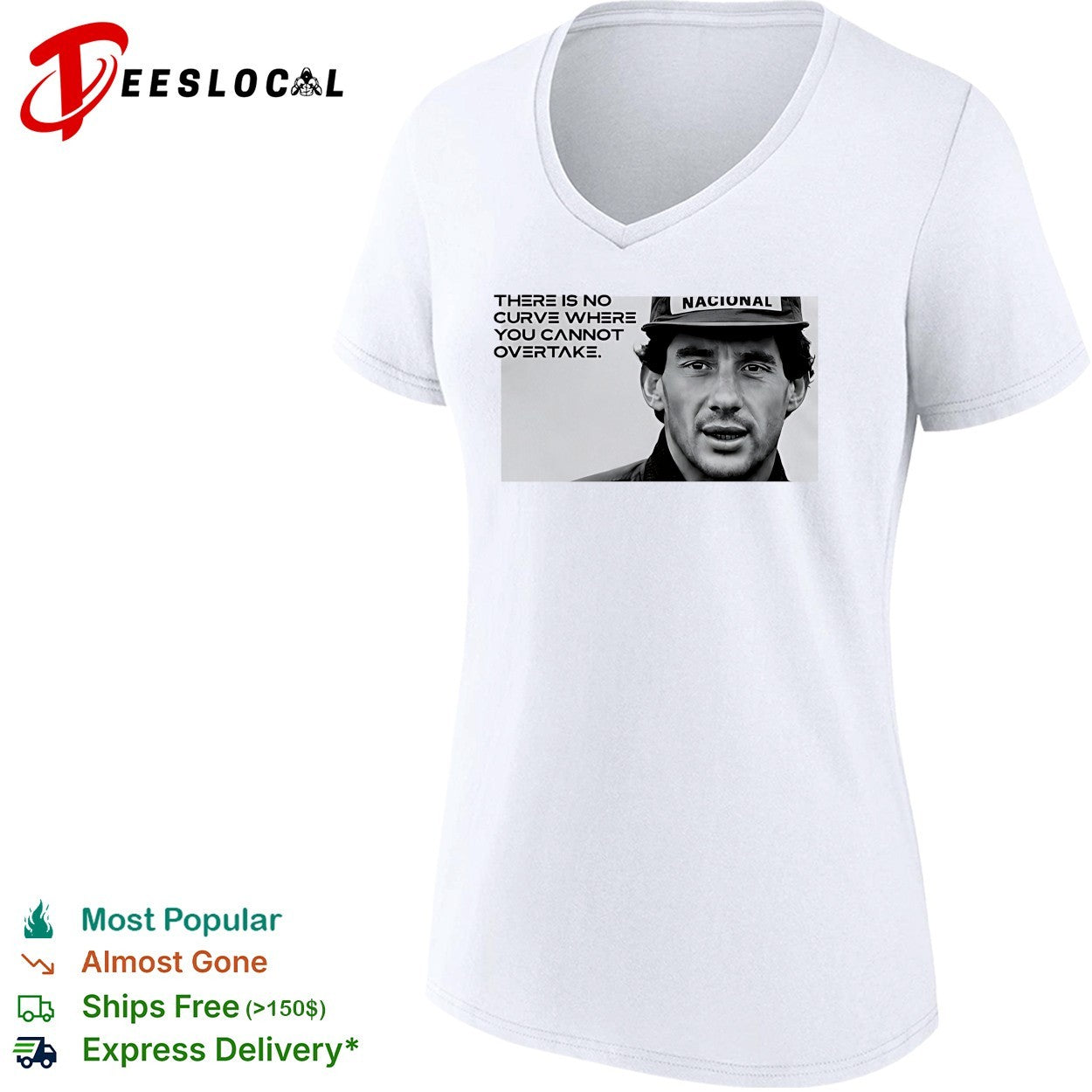 Ayrton Senna there is no curve where you cannot overtake Nacional cap shirt