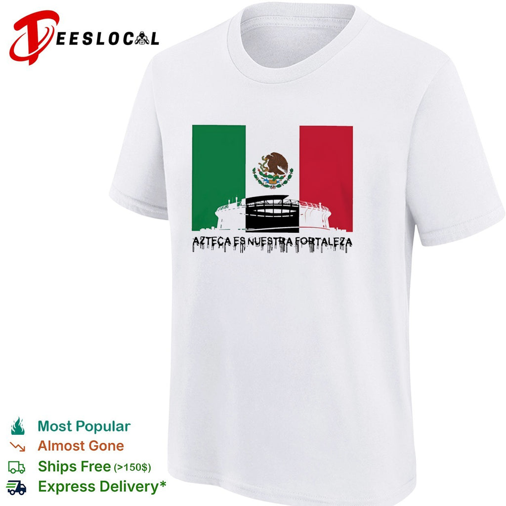 Azteca es nuestra fortaleza Mexico flag and stadium silhouette shirt