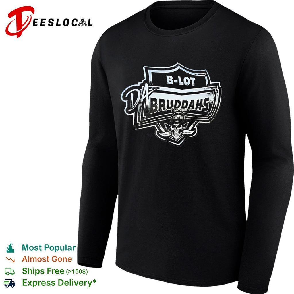 B Lot Da Bruddahs R8rntn Skull Pirates shirt