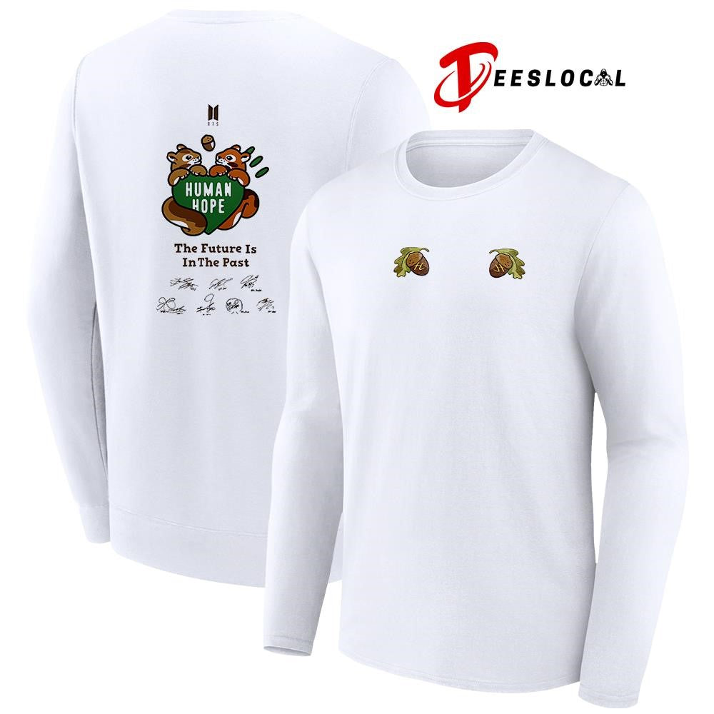 BTS Comeback and World Tour human hope the future is in the past squirrel signature shirt