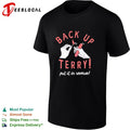 Back Up Terry Put It in Reverse Viral Video shirt