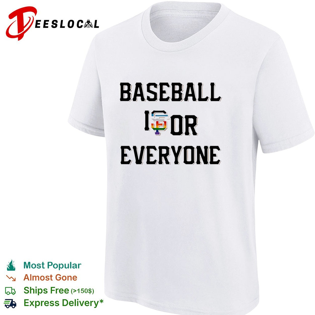 Baseball is for Everyone San Francisco Giants Pride Rainbow shirt