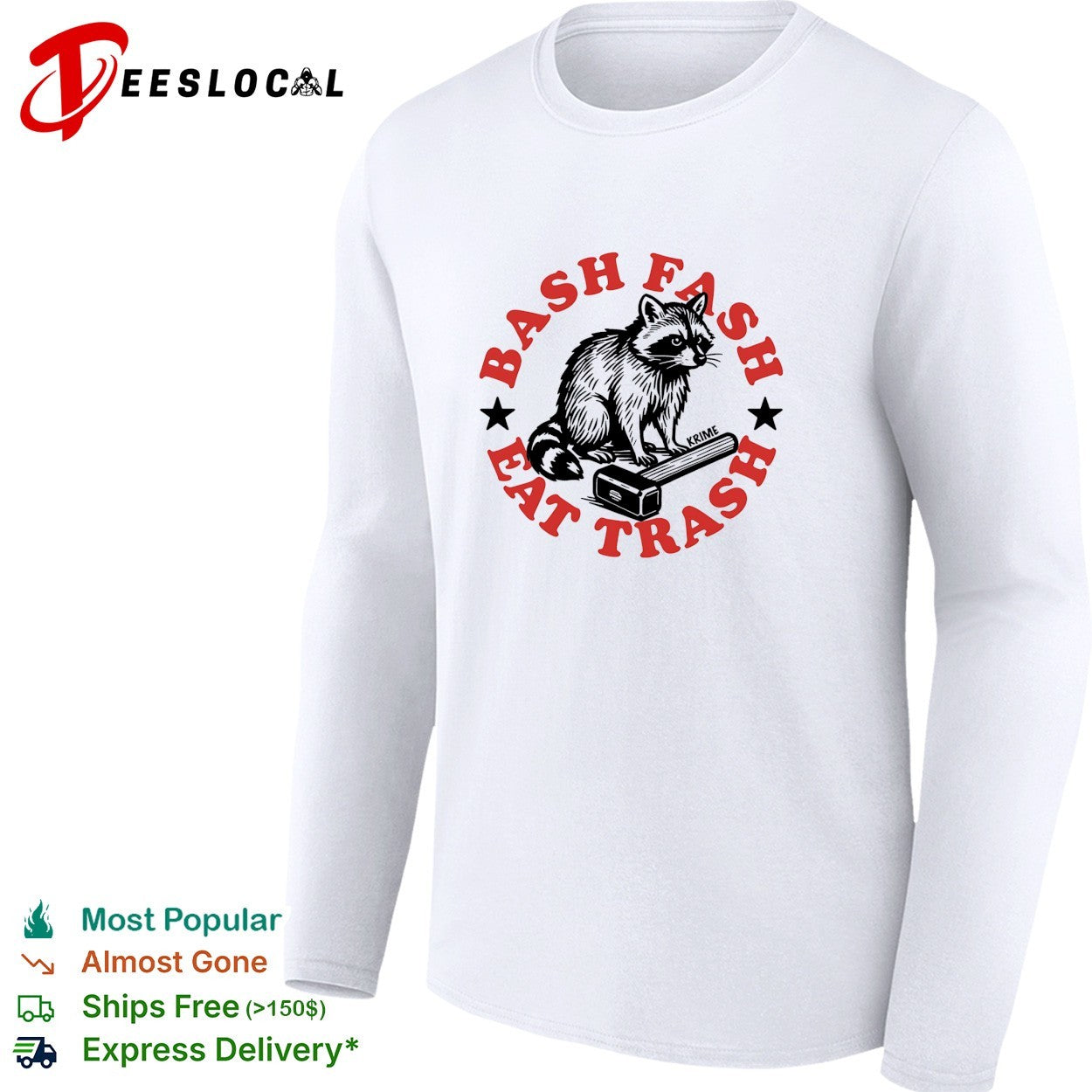 Bash fash eat trash raccoon antifa shirt