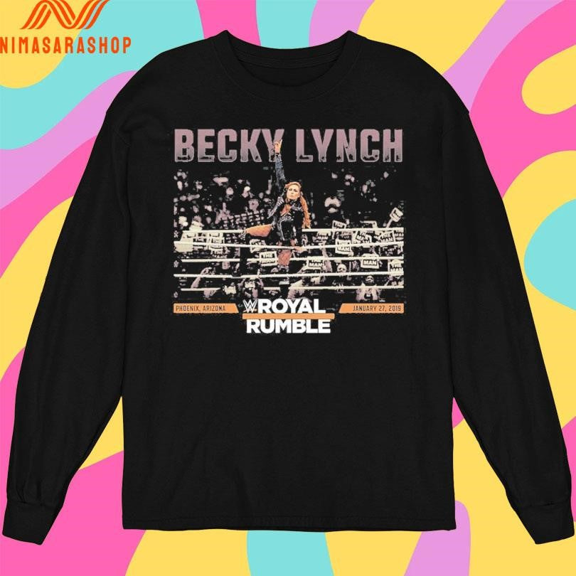 Becky Lynch Royal Rumble Phoenix Arizona January 27 2019 Shirts