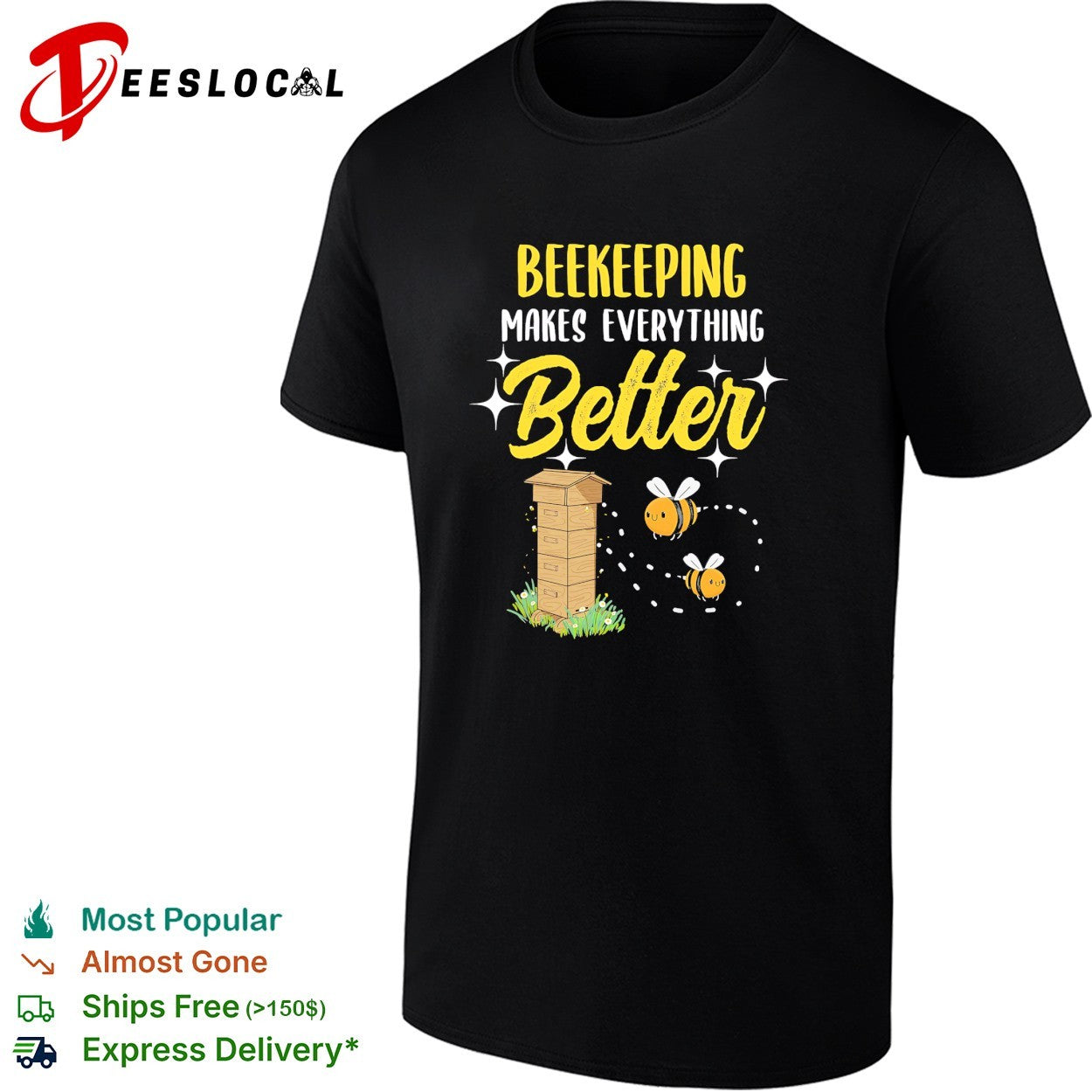 Bees flying beekeeping makes everything better beehive shirt