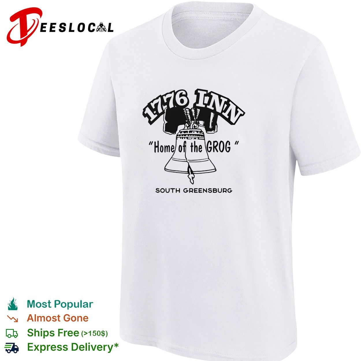 Bell 1776 Inn home of the grog South Greensburg shirt