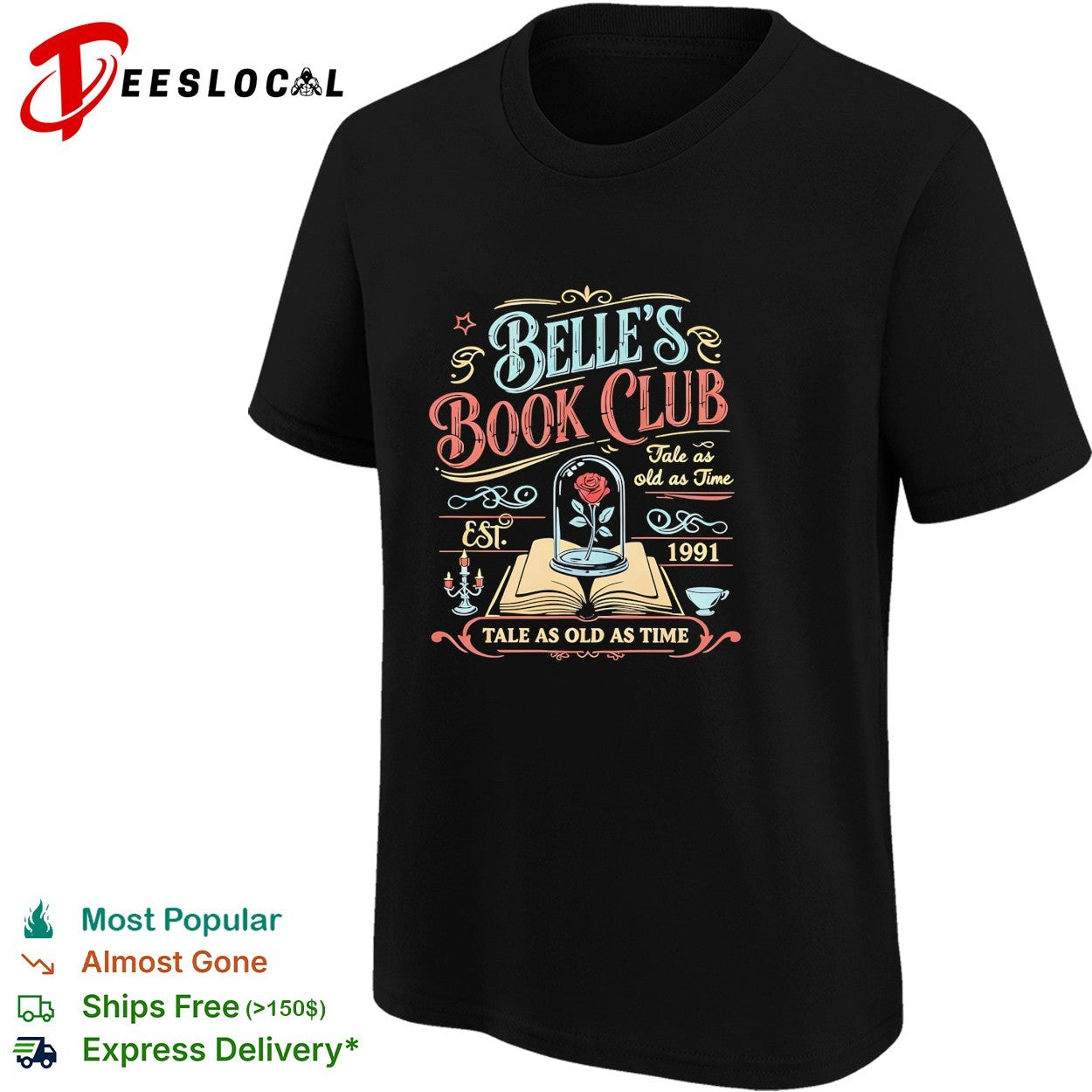 Belle’s Book Club tale as old as time est 1991 Beauty and the Beast shirt