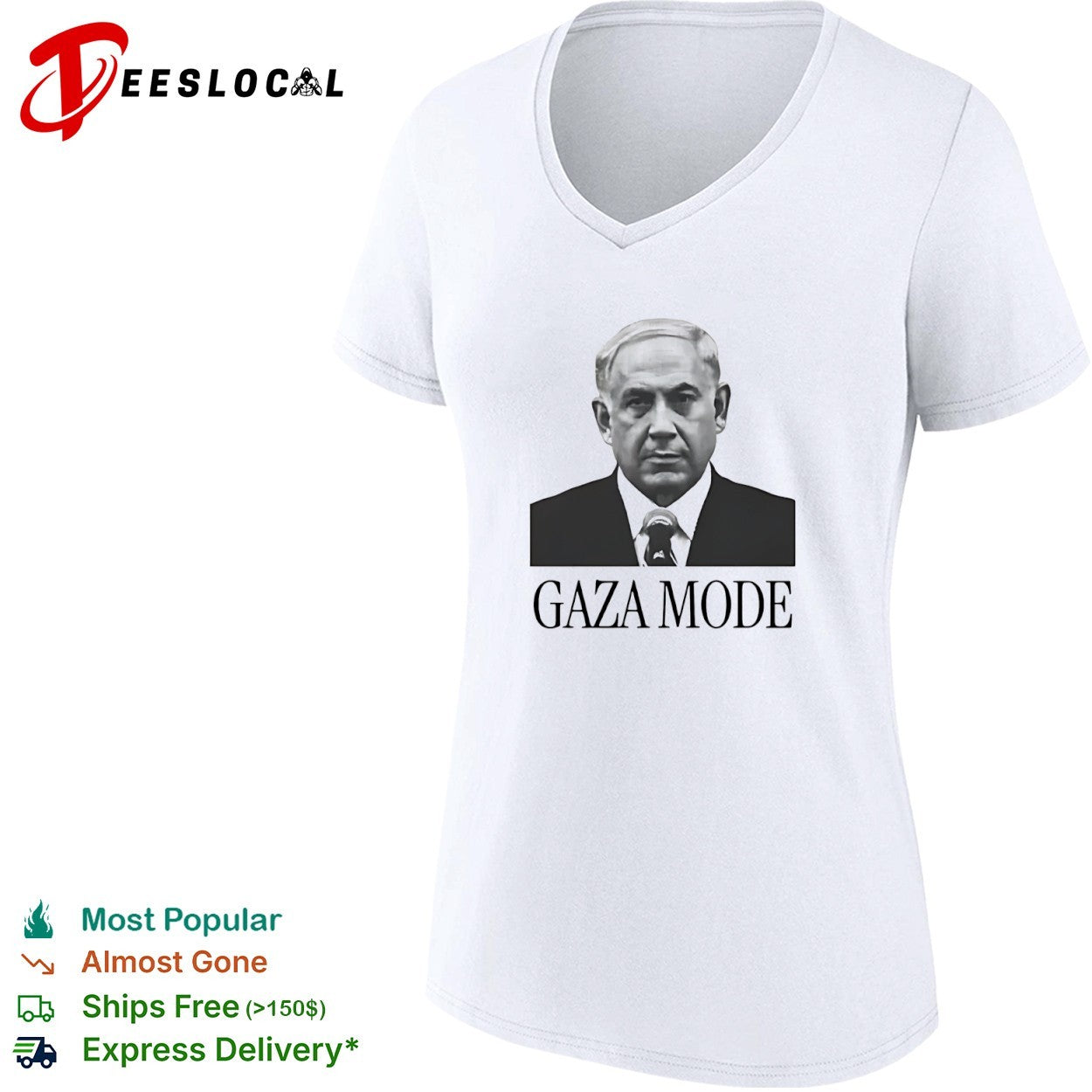 Benjamin Netanyahu Gaza Mode shirt