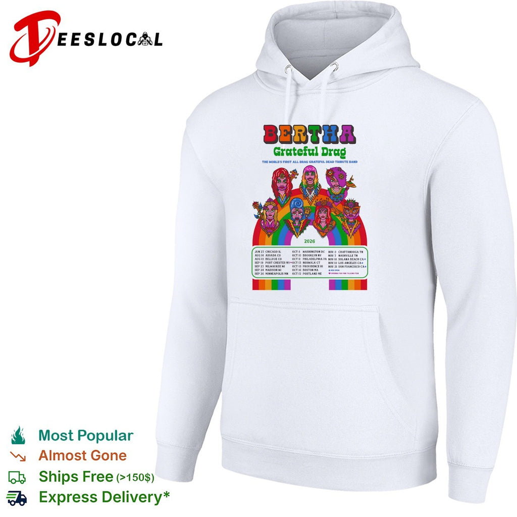 Bertha Grateful Drag Grateful Dead tribute band 2026 tour shirt