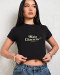 Main Character Baby Tee