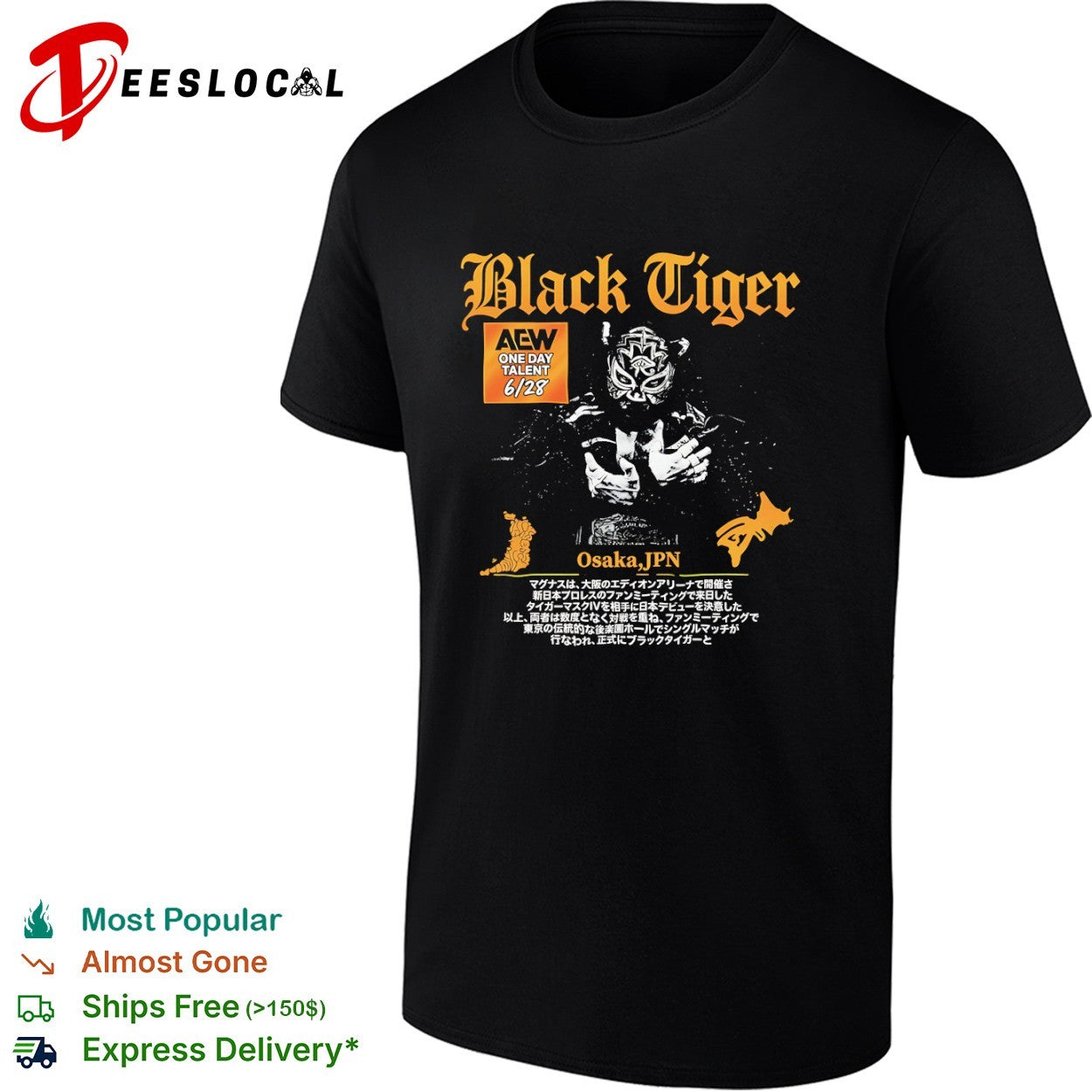 Black Tiger AEW One Day Talent 6 28 Osaka JPN Tiger Mask IV New Japan Pro Wrestling shirt