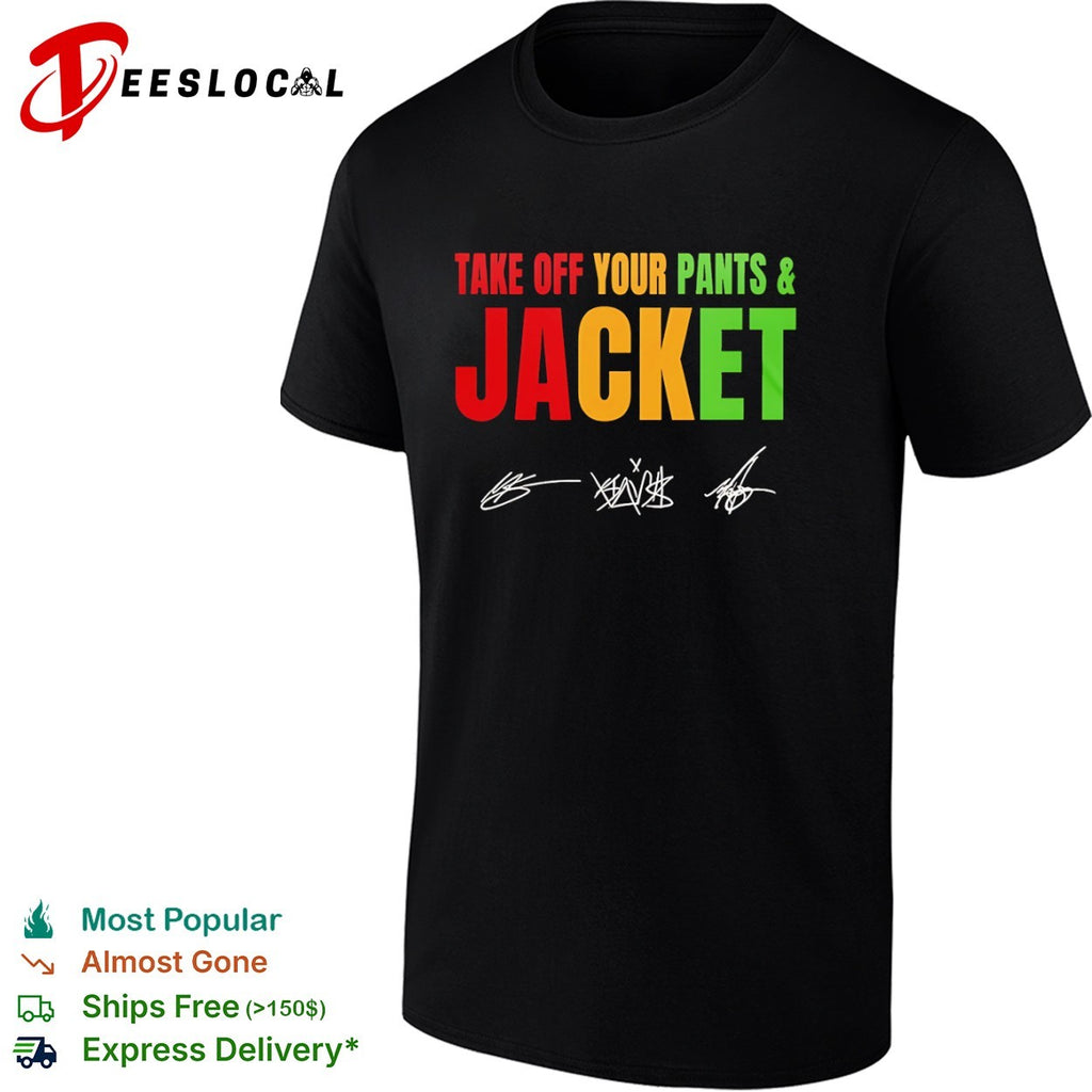 Blink-182 Take Off Your Pants and Jacket 25th Anniversary shirt