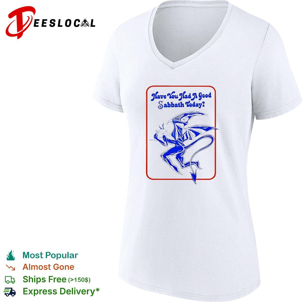 Blue Devil have you had a good sabbath today shirt