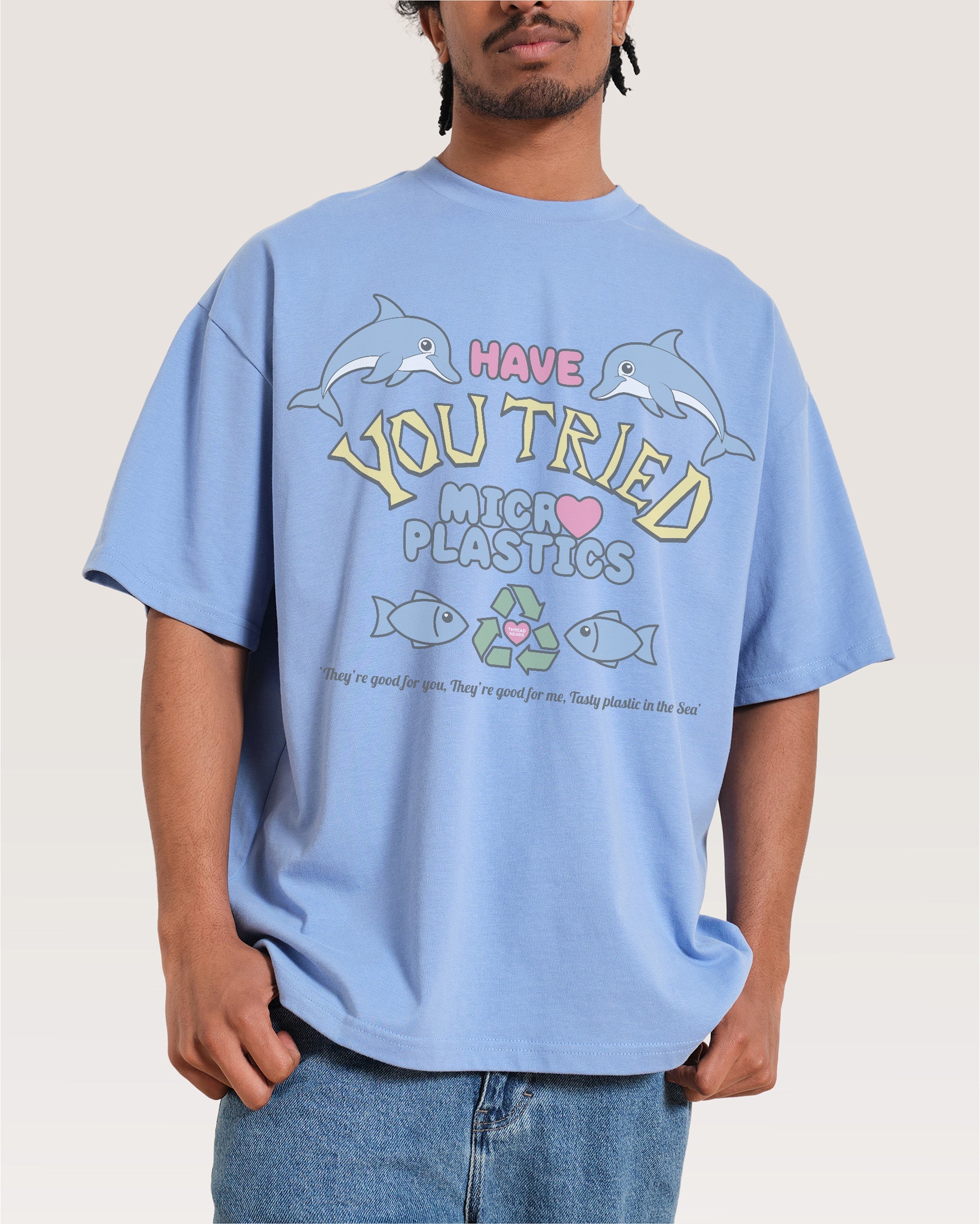 Tried Microplastics? Oversized Tee