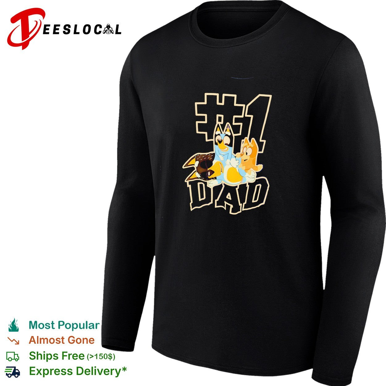 Bluey number 1 dad Bandit with kids shirt