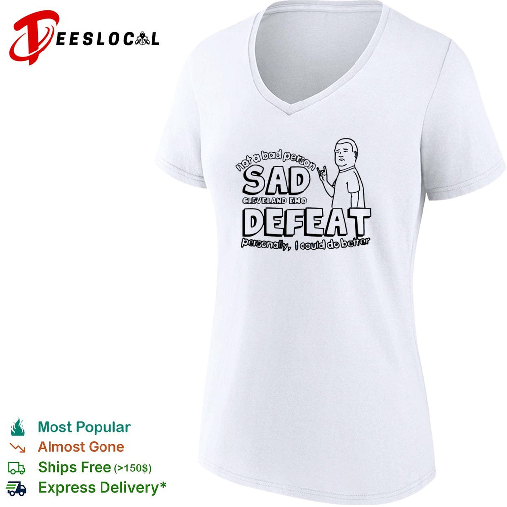 Bobby Hill not a bad person sad cleveland emo defeat personally I could do better shirt