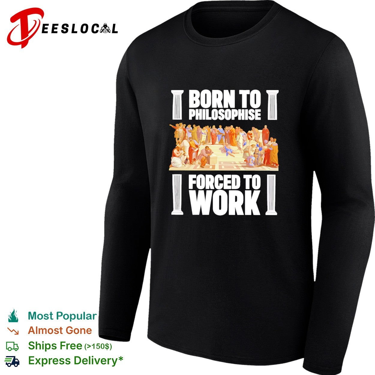 Born To Philosophise Forced To Work Philosophy graphic shirt