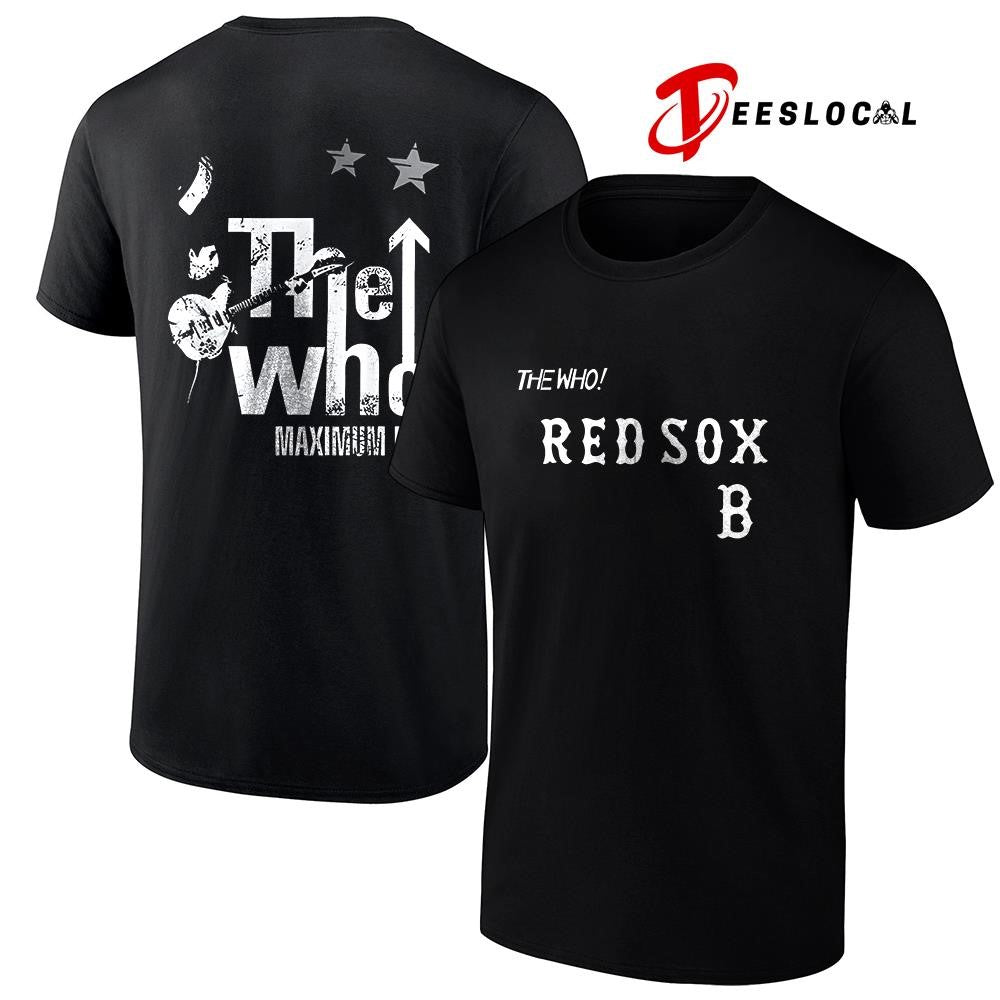 Boston Red Sox The Who Maximum R B North American Farewell tour graphic shirt
