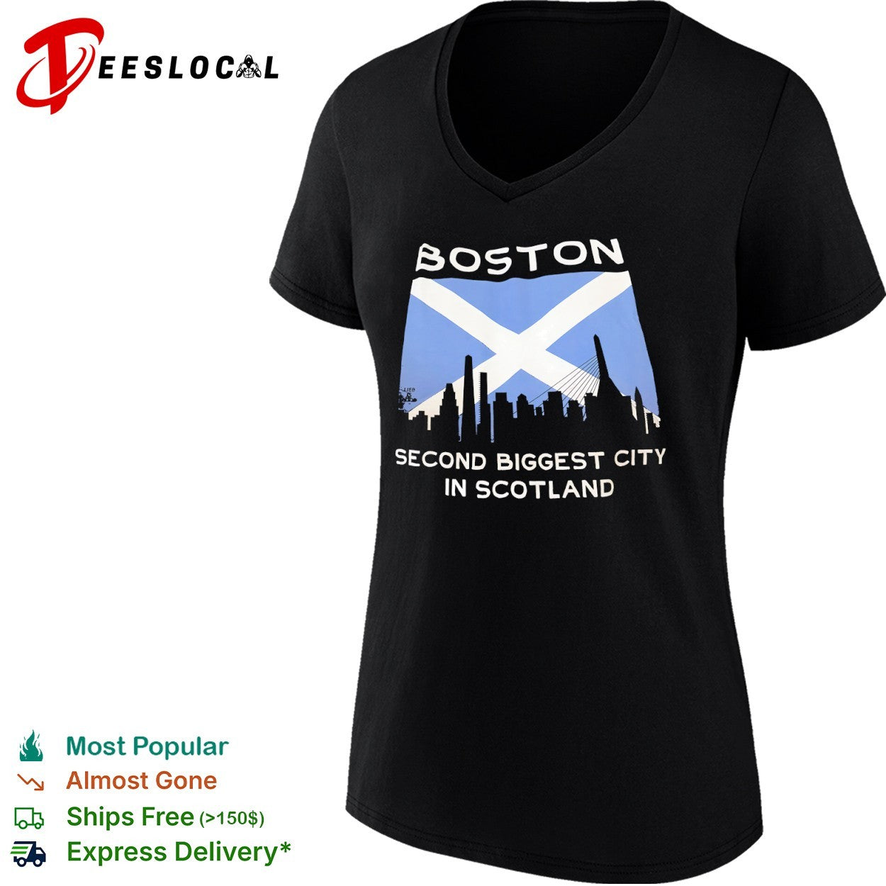 Boston Second Biggest City in Scotland shirt